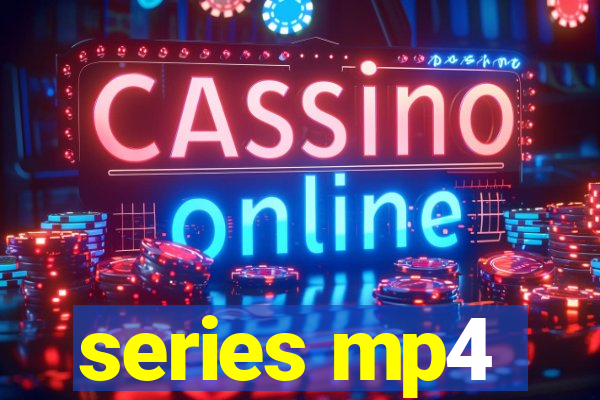 series mp4